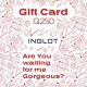 GIFT CARD Q250